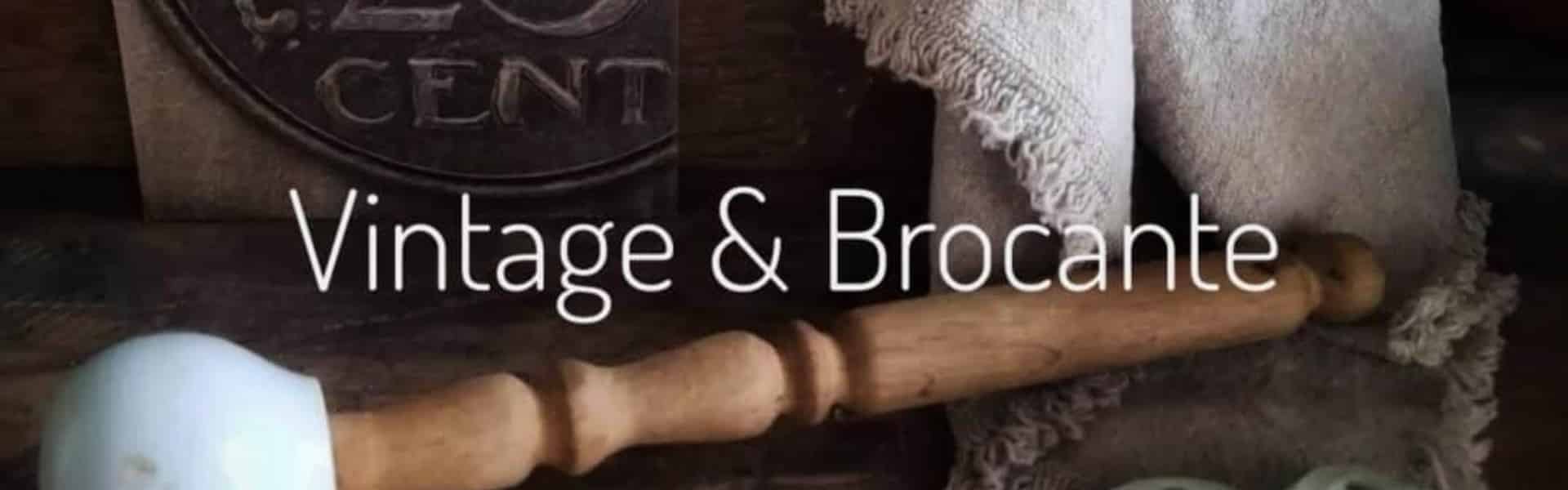 Vintage & Brocante